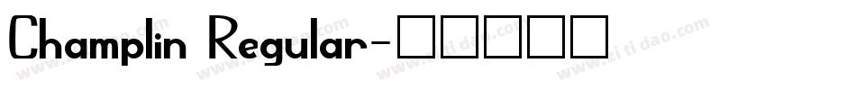 Champlin Regular字体转换